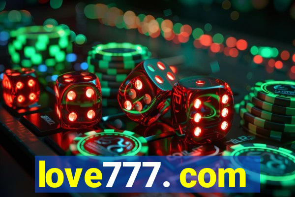 love777. com